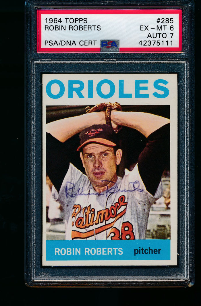 Scan of 1964 Topps 285 Robin Roberts PSA/DNA 6 EX-MT Auto 7