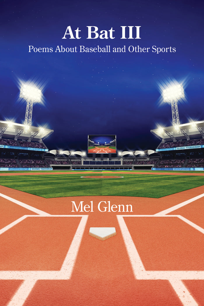 At Bat III: Poems About Baseball and Other Sports
