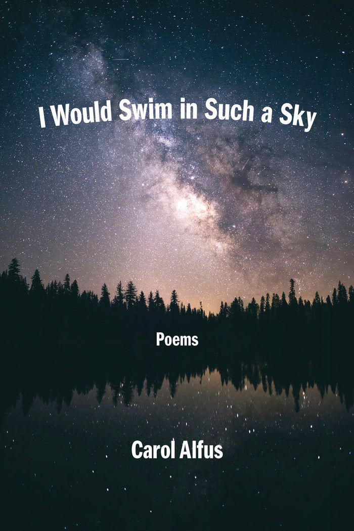 I Would Swim in Such a Sky