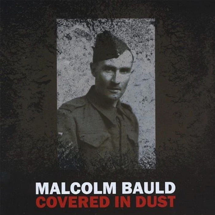 Malcolm Bauld – Covered In Dust LP