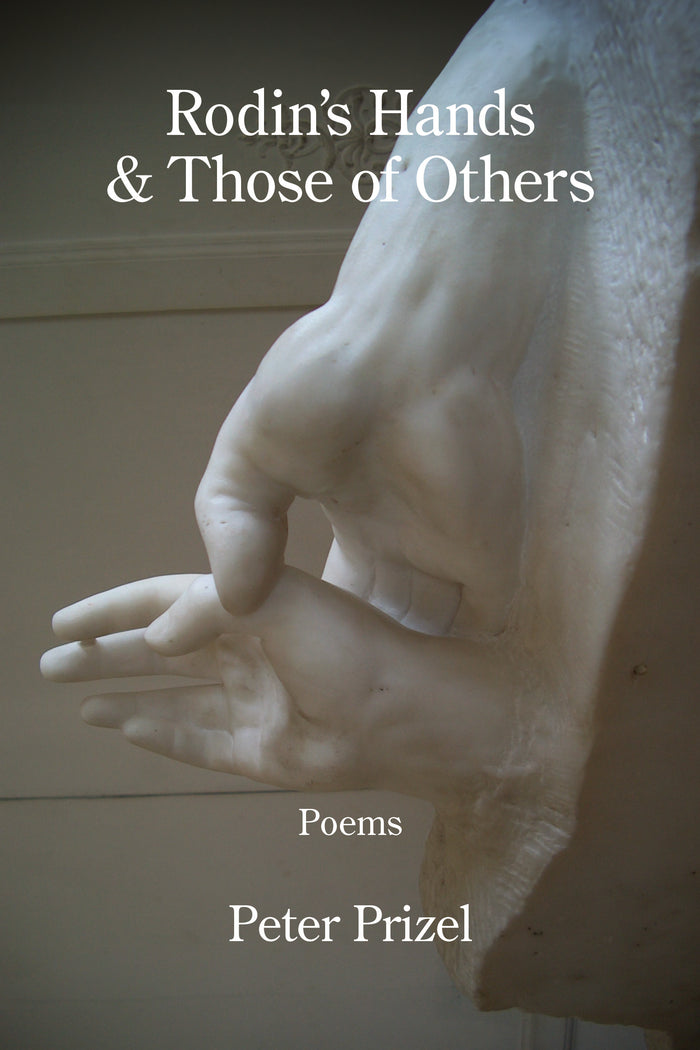 Rodin’s Hands & Those of Others
