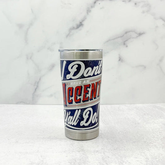 Accent Y'all Steel Tumbler