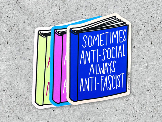 Always Anti-Fascist Vinyl Sticker