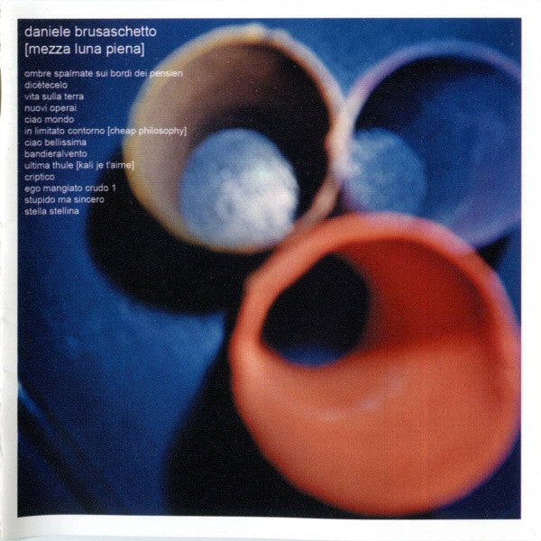 Daniele Brusaschetto – Mezza Luna Piena CD