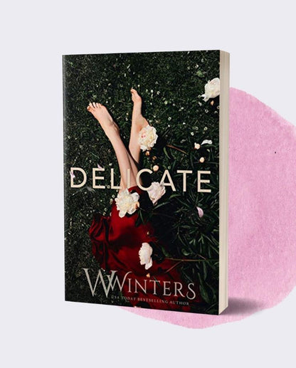 Delicate