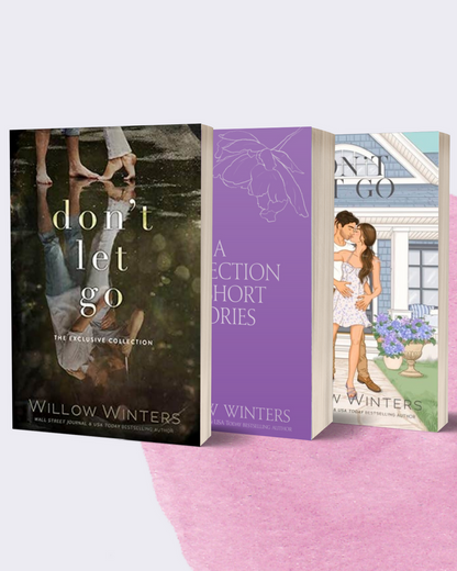 Don't Let Go | A Collection of short romance stories