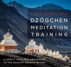Dzgchen Meditation Training