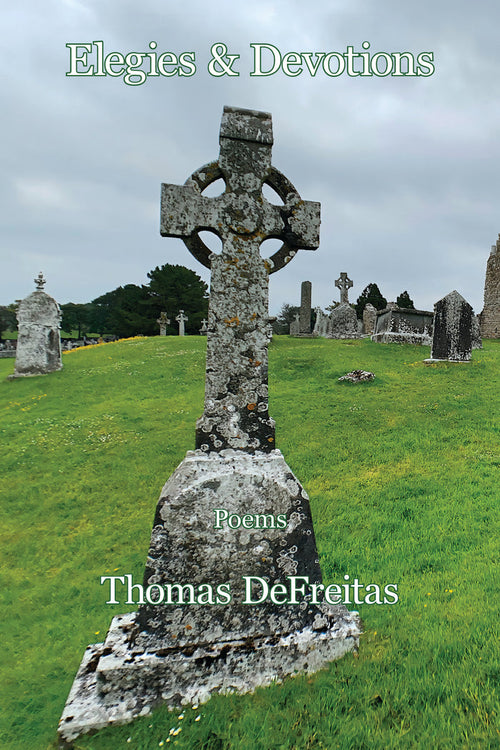 Elegies & Devotions