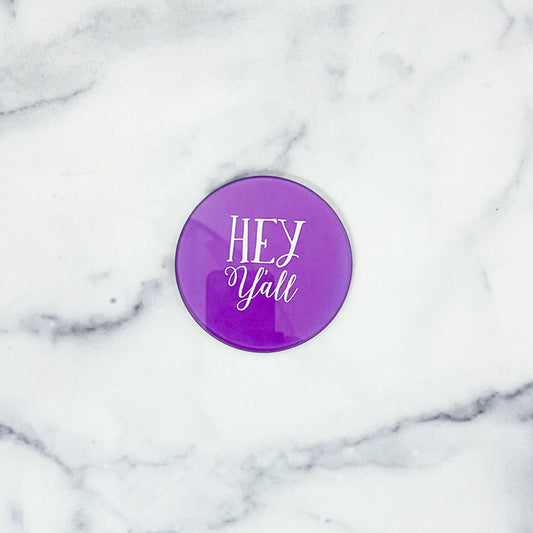 Hey Y'all Glass Coaster