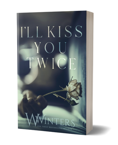 I'll Kiss You Twice : Only For Him #2 | A Dark , Mafia , Enemies To Lovers Romance