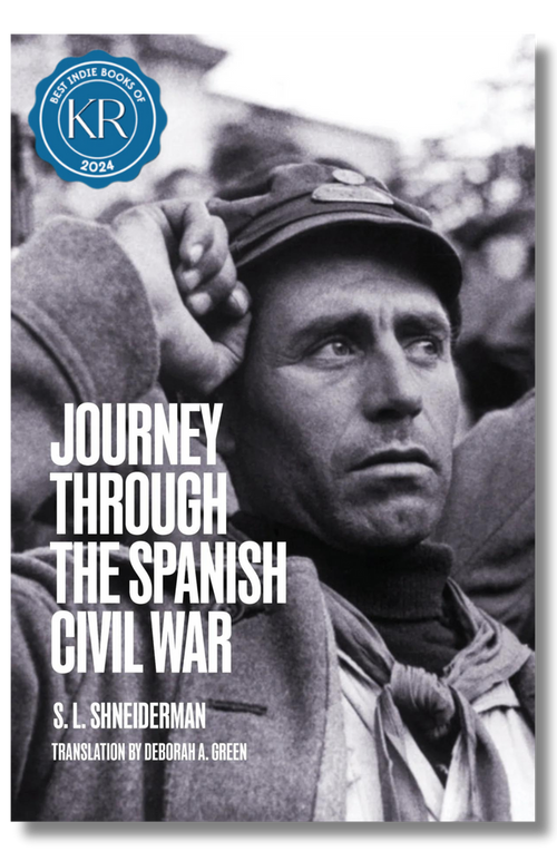 Journey Through the Spanish Civil War by S. L. Shneiderman