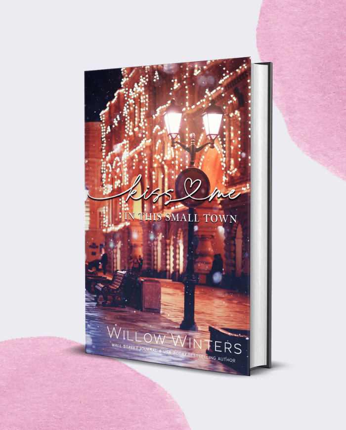 Kiss Me in this Small Town | A Small Town , Second Chance , Contemporary Romance