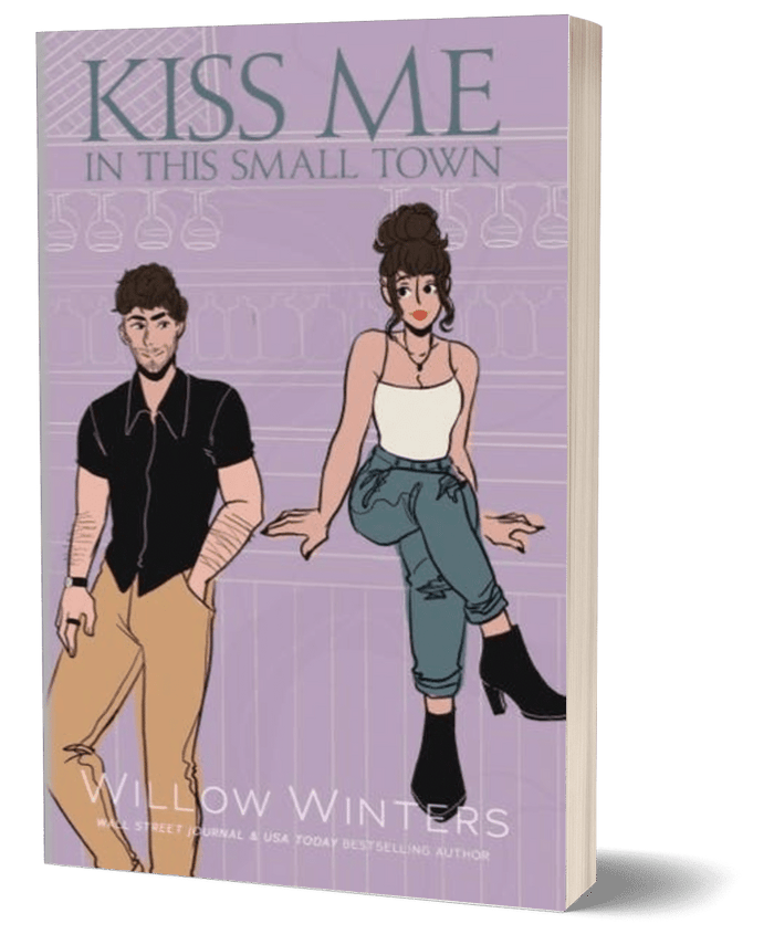 Kiss Me in this Small Town | A Small Town , Second Chance , Contemporary Romance