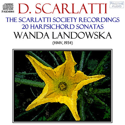 LANDOWSKA The Scarlatti Society Recordings (1934) - PAKM004 - CD