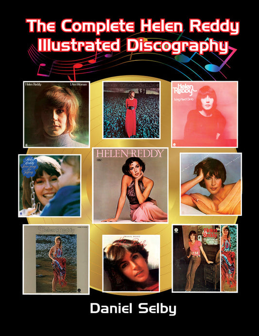 The Complete Helen Reddy Illustrated Discography (paperback)