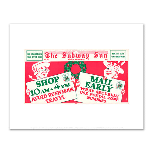 Amelia Opdyke Jones, New York City Transit Authority, The Subway Sun, Shop Early.. Mail Early Vol. XIV No. 4, 1947, New York Transit Museum, XX.2018.4.5. Â© Metropolitan Transportation Authority. Fine Art Prints in various sizes by Museums.Co
