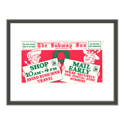 The Subway Sun, Shop Early.. Mail Early Vol. XIV No. 4 by Amelia Opdyke Jones