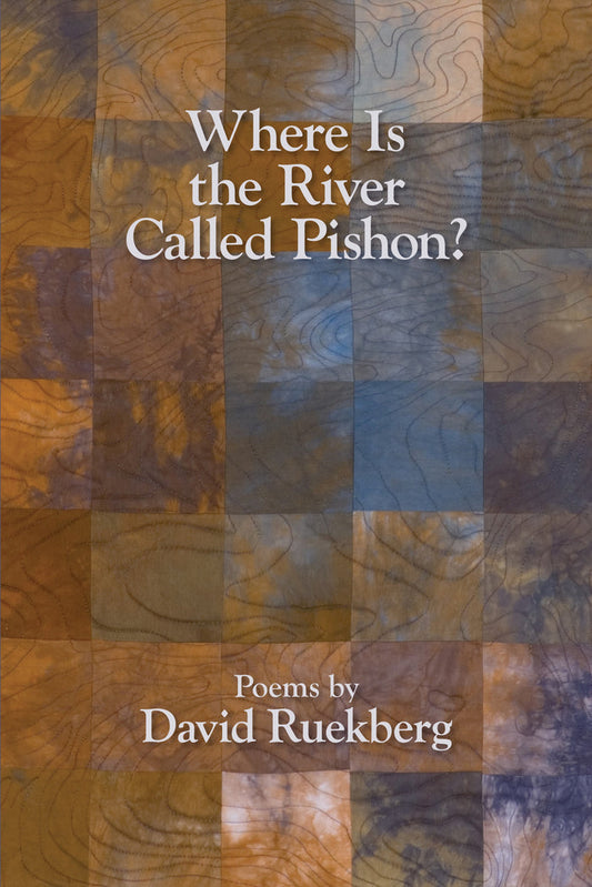 Where Is the River Called Pishon?