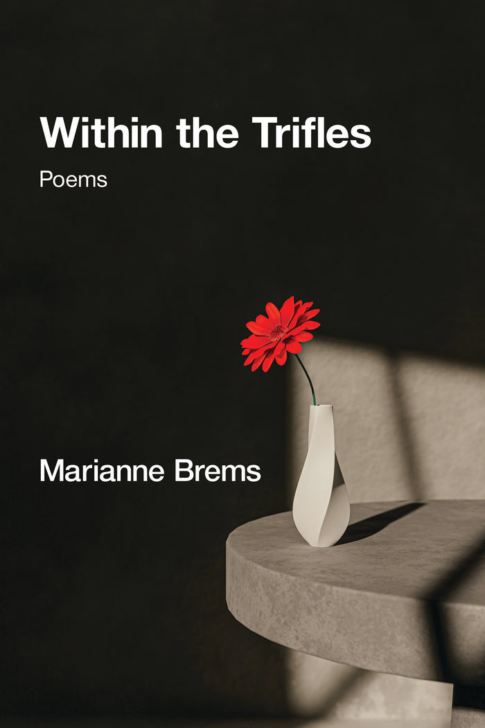 Within the Trifles